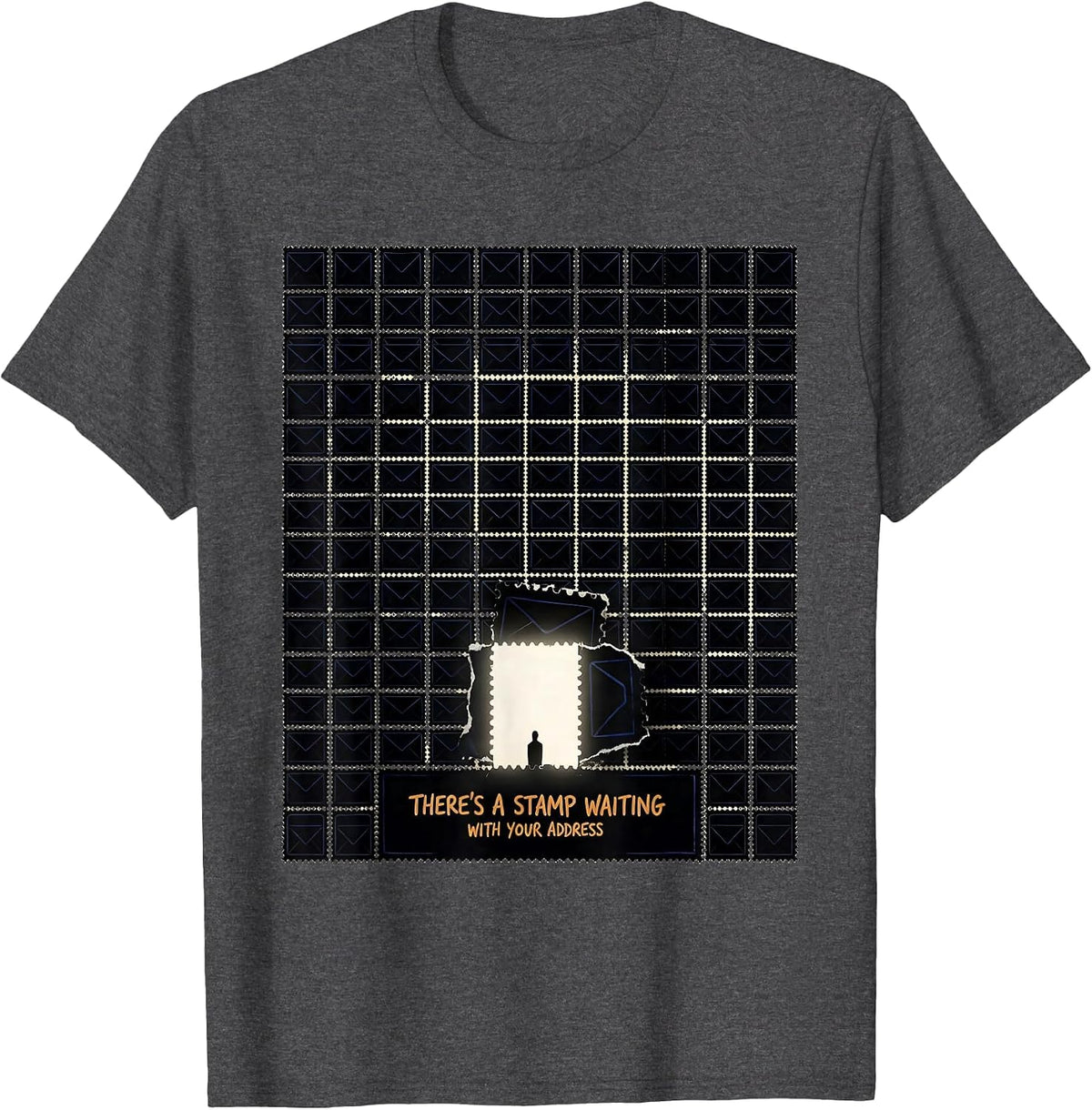 There's A Stamp Waiting With Your Address Christian Faith T-Shirt - Dark Heather Grey
