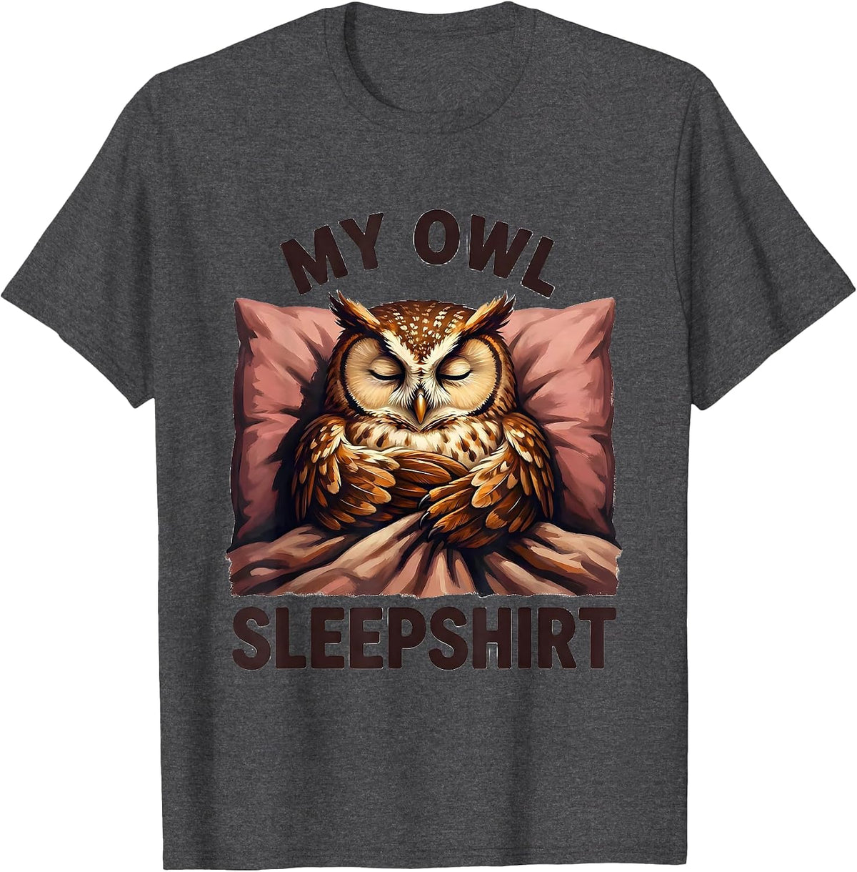 Men's My Owl Sleepshirt Cute Animal Lover Pajama Humor T-Shirt - Dark Heather Grey