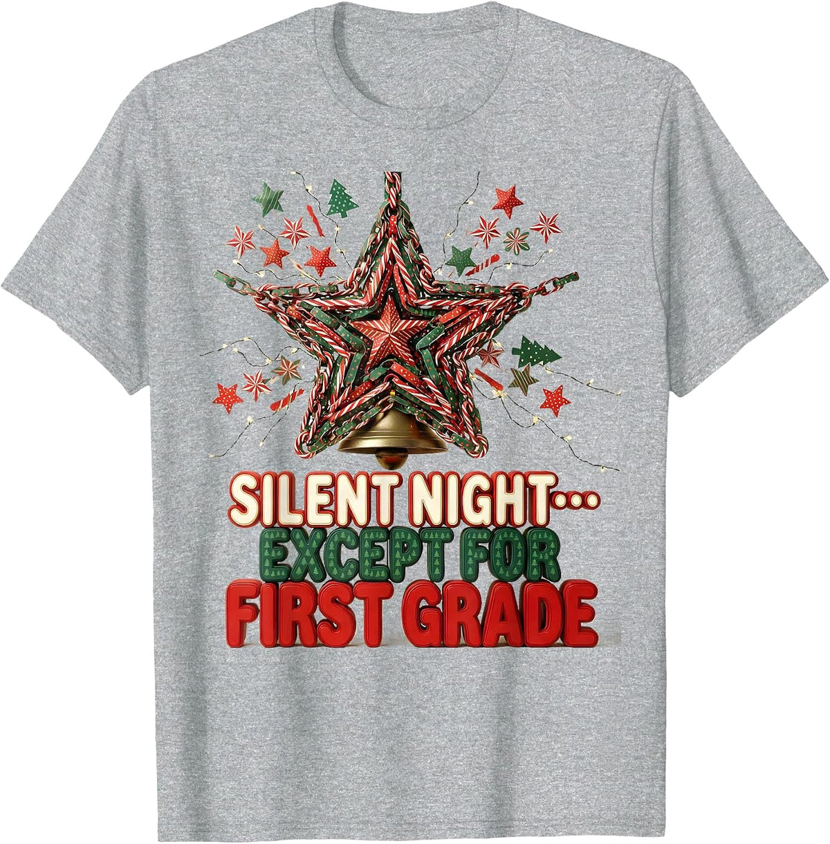Men's Silent Night Except For First Grade Funny Teacher Christmas T-Shirt - Heather Grey