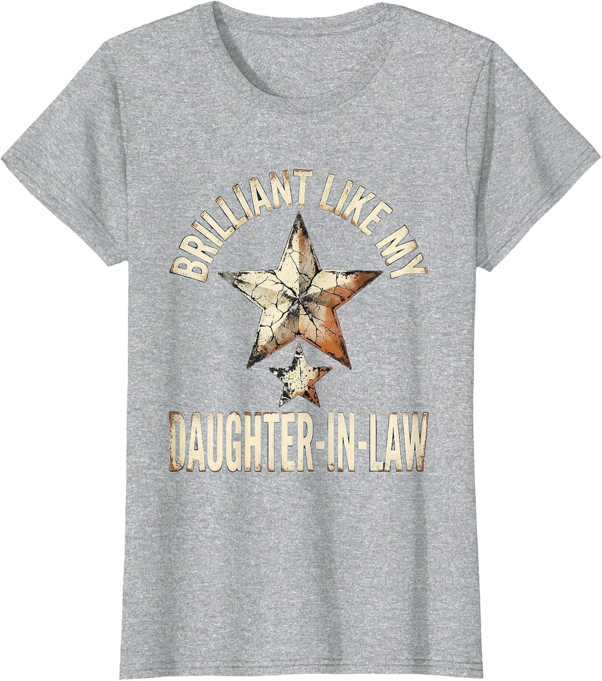 Women's Brilliant Like My Daughter-In-Law Distressed Family Humor T-Shirt - Heather Grey