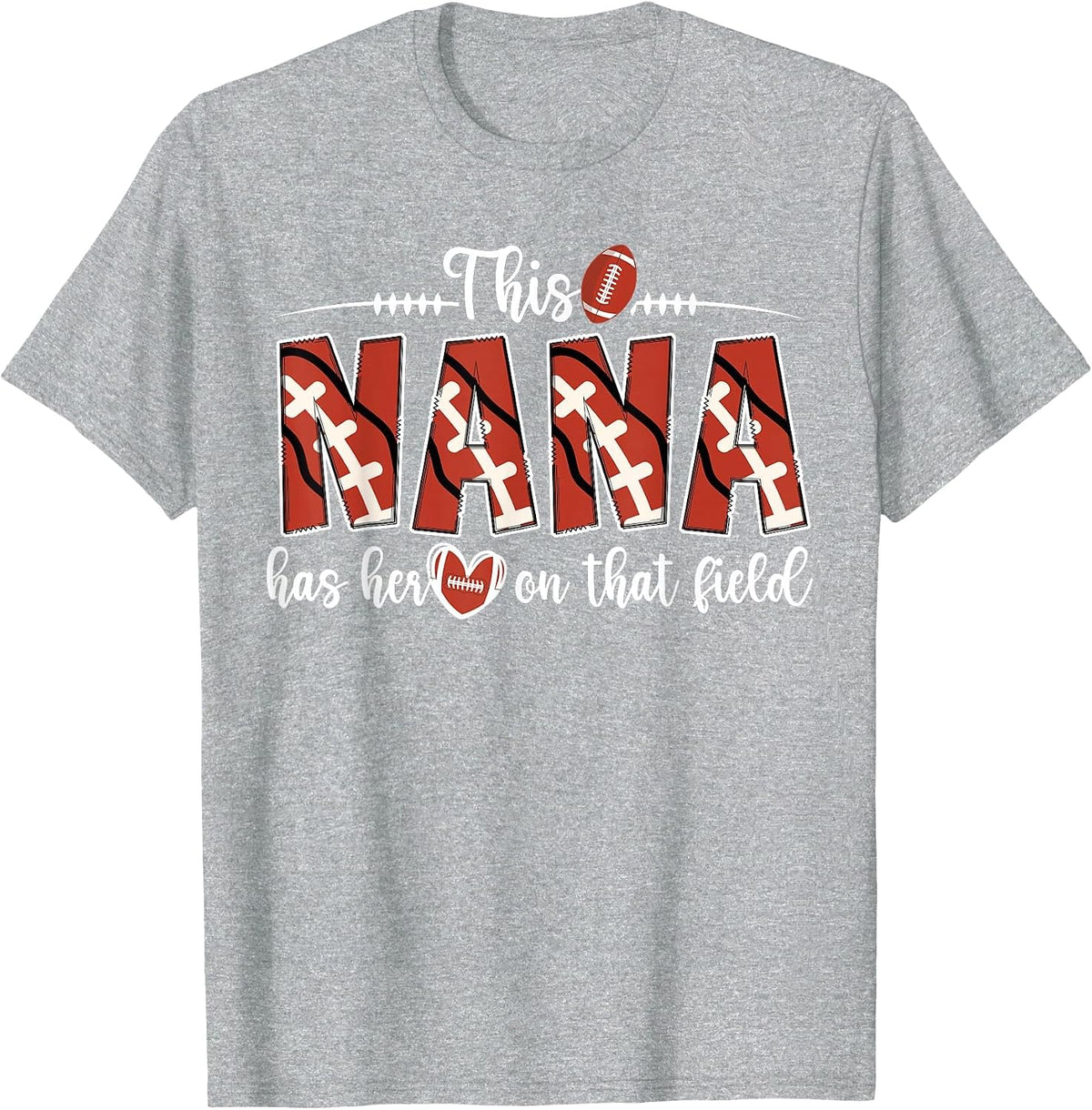 Football Nana of A Football Player Nana T-Shirt - Heather Grey