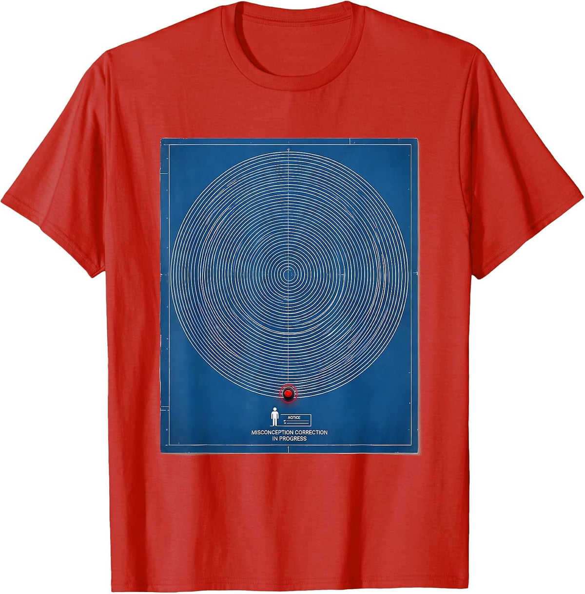 Men's Notice Misconception Correction In Progress Funny History T-Shirt - Red