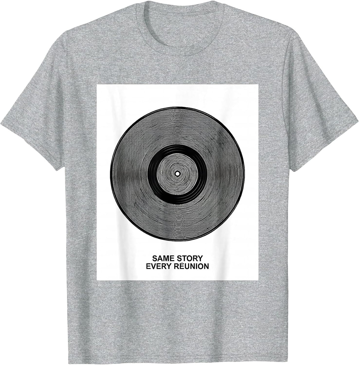 Men's Same Story, Every Reunion Funny Family Reunion Matching T-Shirt - Heather Grey