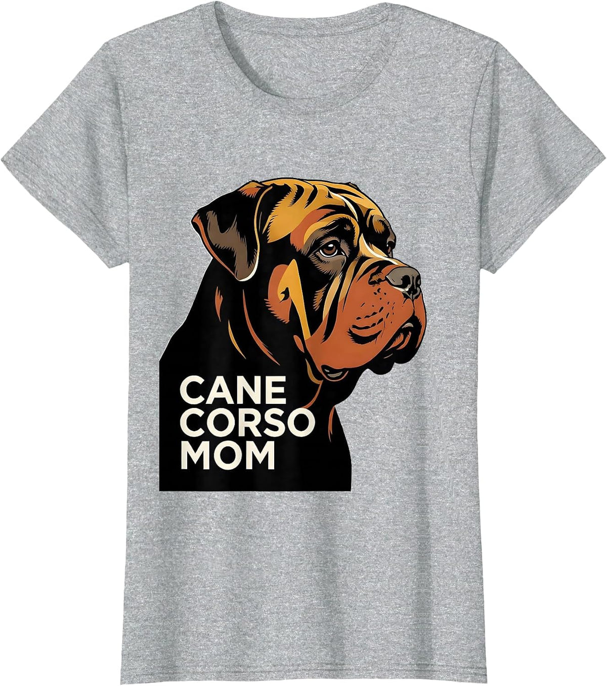 Women's Cane Corso Mom Sentimental Dog Owner Pride Everyday Wear T-Shirt - Heather Grey