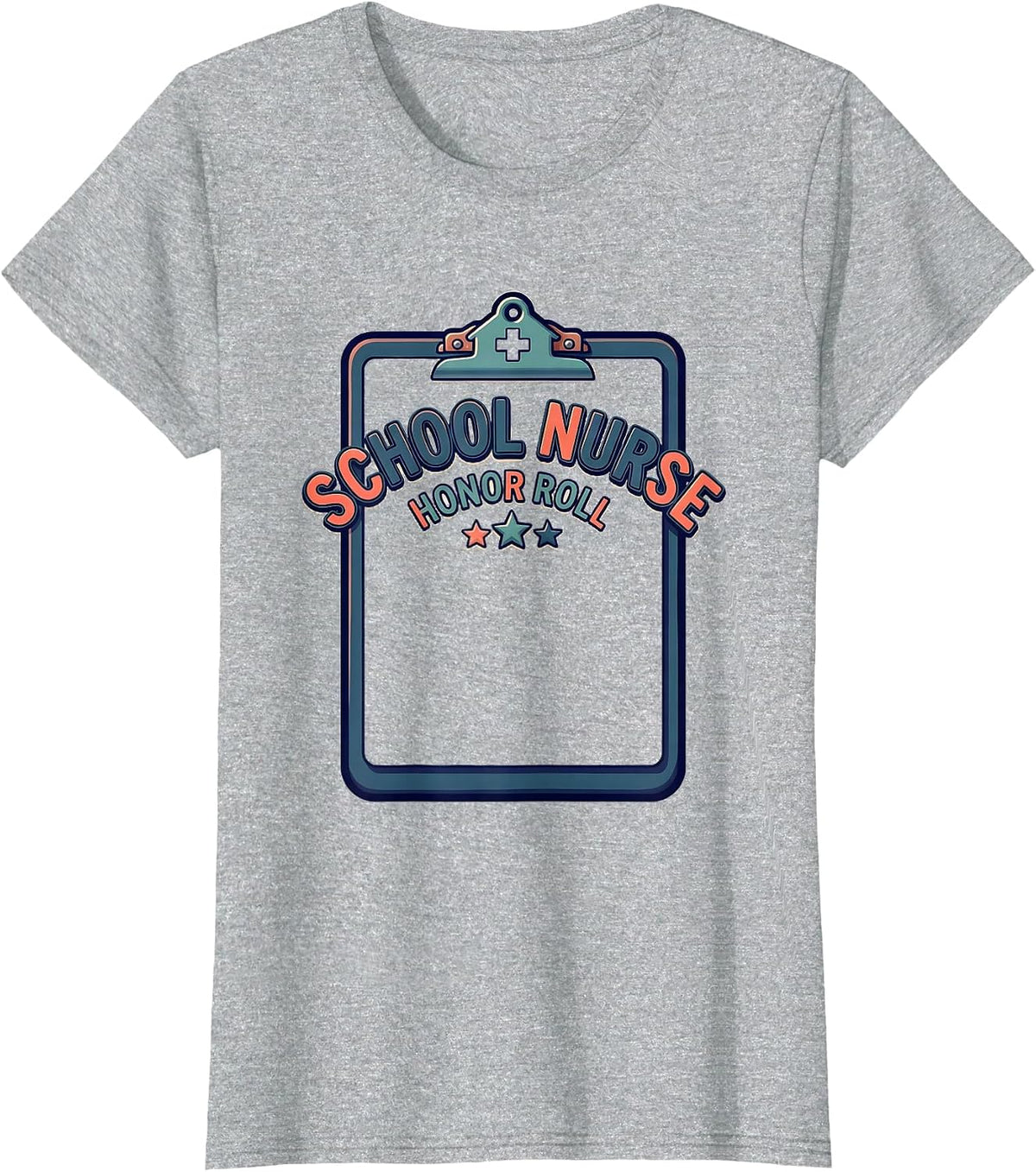 Women's School Nurse Honor Roll Bold Custom Nurse Appreciation Gift T-Shirt - Heather Grey