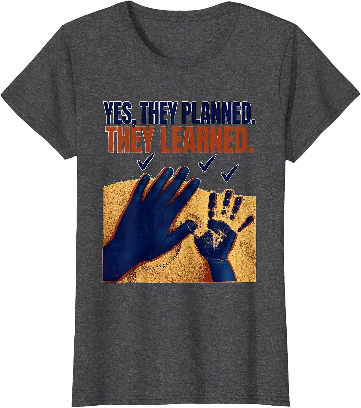 Women's Yes They Planned They Learned Preschool Teacher Back To T-Shirt - Dark Heather Grey