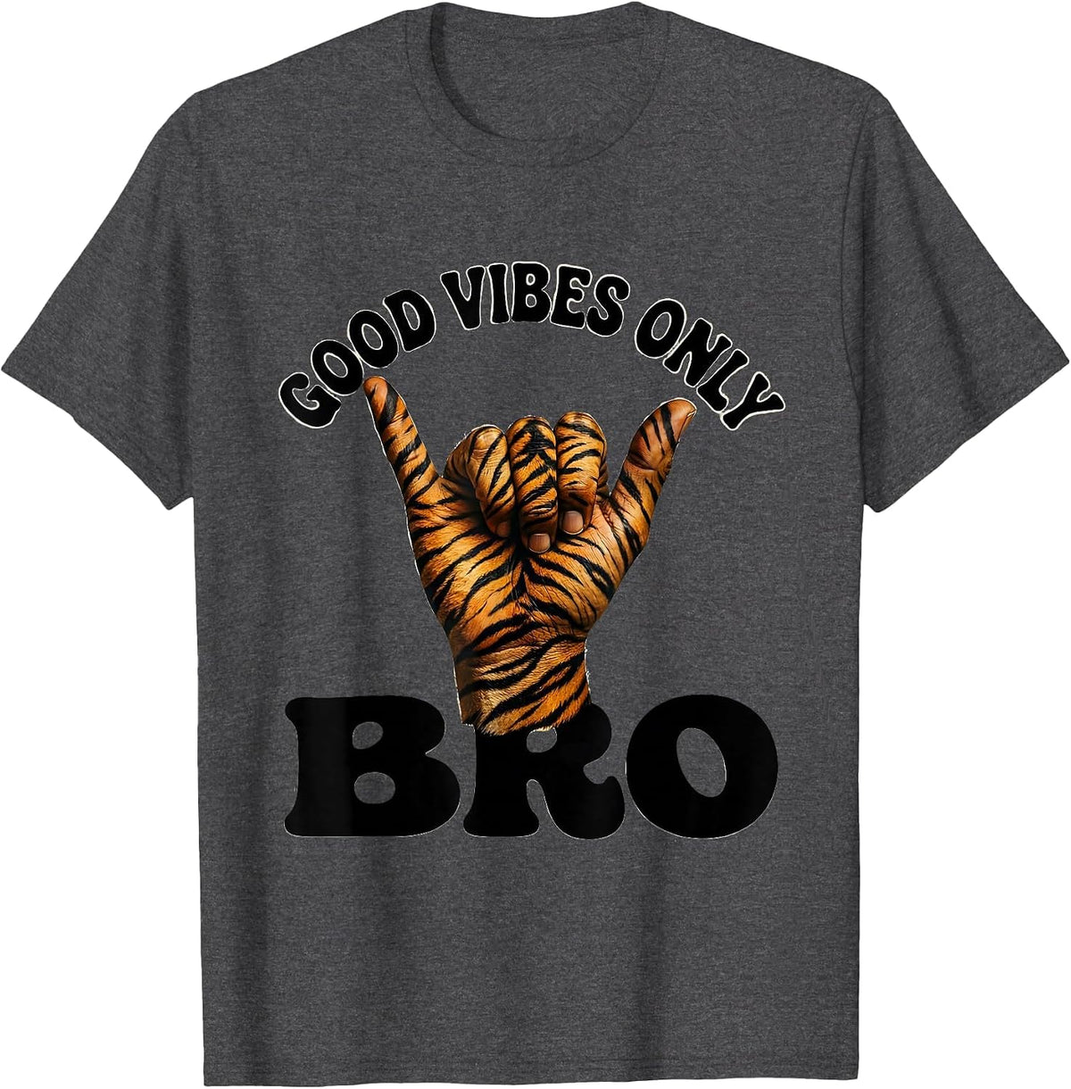 Good Vibes Only Bro Shaka Design T-Shirt - Dark Heather Grey