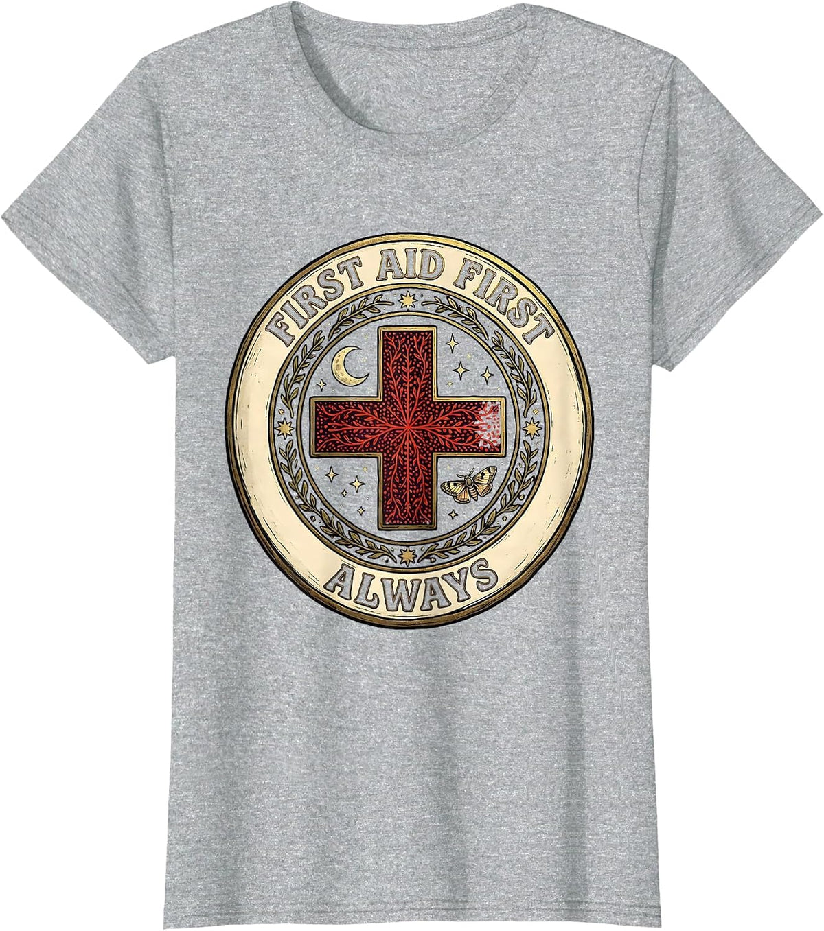 Women's First Aid First Always School Nurse Design T-Shirt - Heather Grey