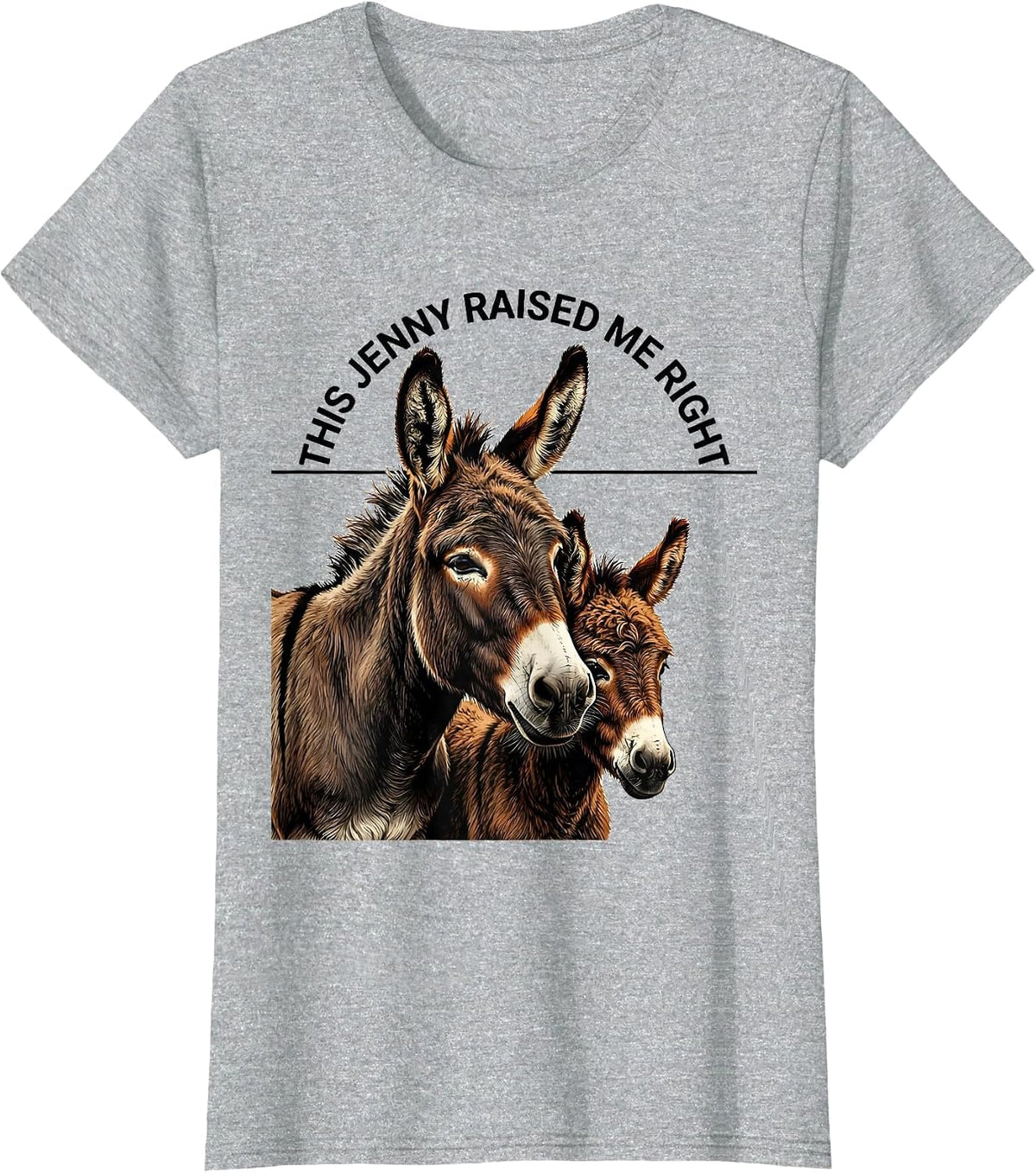Women's This Jenny Raised Me Right Funny Donkey Lover Farm Animal T-Shirt - Heather Grey