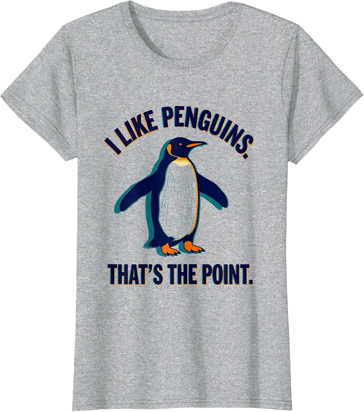 Women's I Like Penguins That's The Point Quirky Penguin Lover Humor T-Shirt - Heather Grey