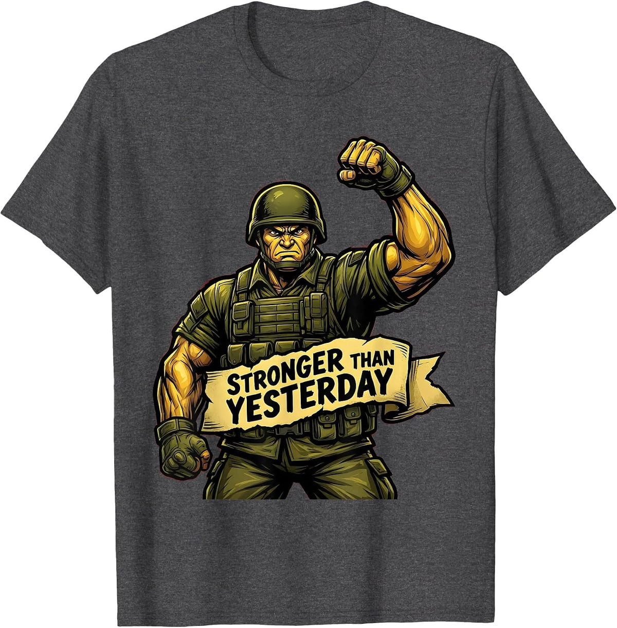 Stronger Than Yesterday Military Pride Design T-Shirt - Dark Heather Grey