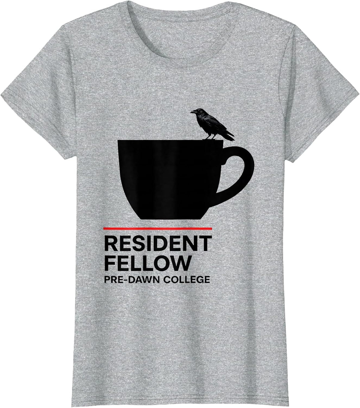 Women's Resident Fellow Pre-Dawn College Gothic Raven Coffee Humor T-Shirt - Heather Grey