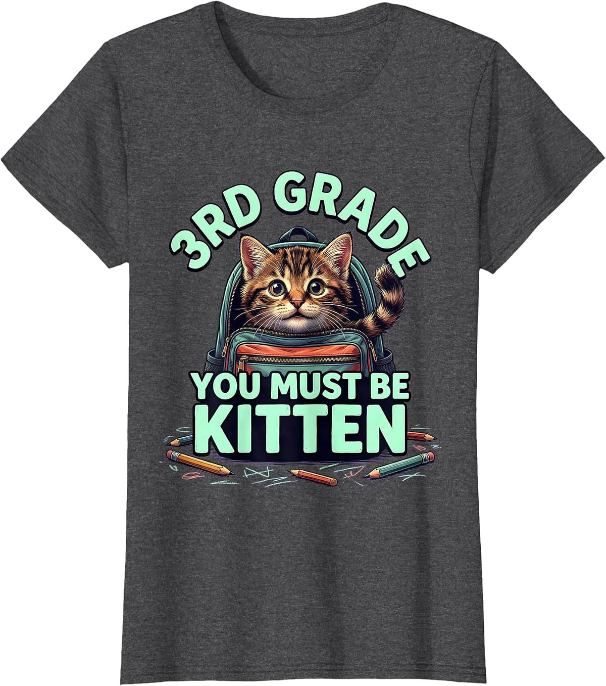 Women's 3rd Grade You Must Be Kitten Cute Cat Lover Back To School T-Shirt - Dark Heather Grey
