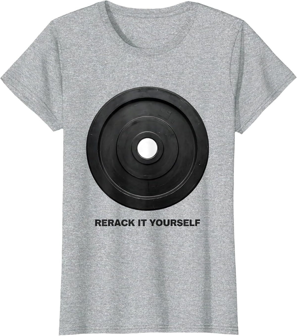 Women's Rerack It Yourself Funny Gym Workout Weightlifting Humor T-Shirt - Heather Grey