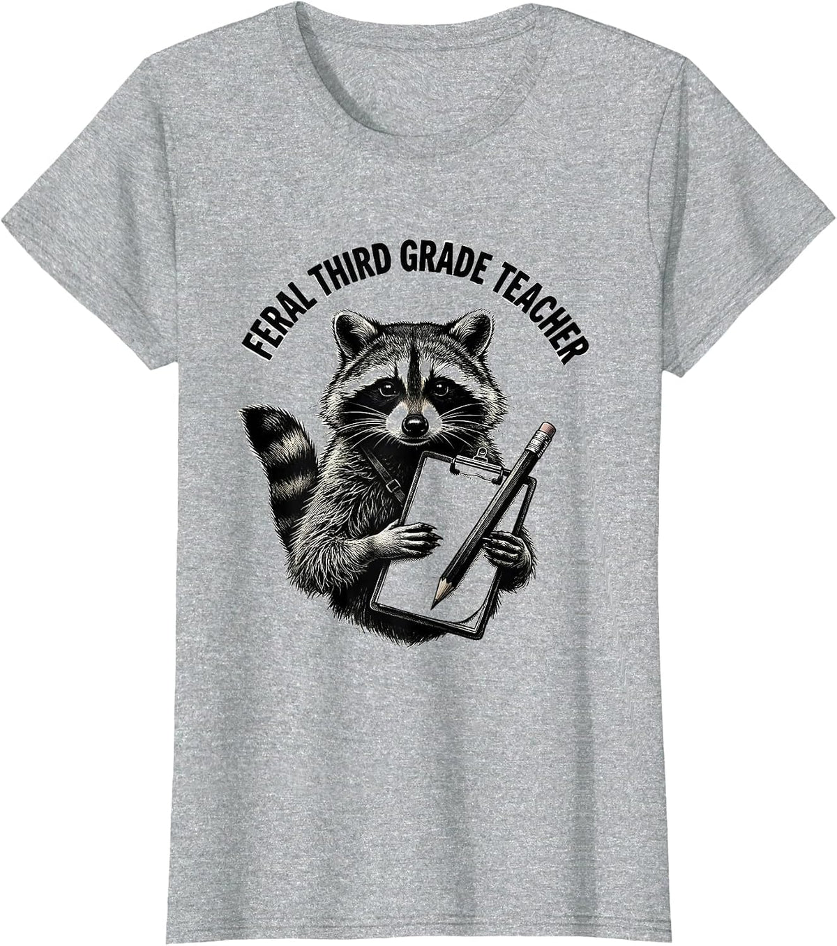 Feral Third Grade Teacher Funny Raccoon Teacher Back T-Shirt - Heather Grey