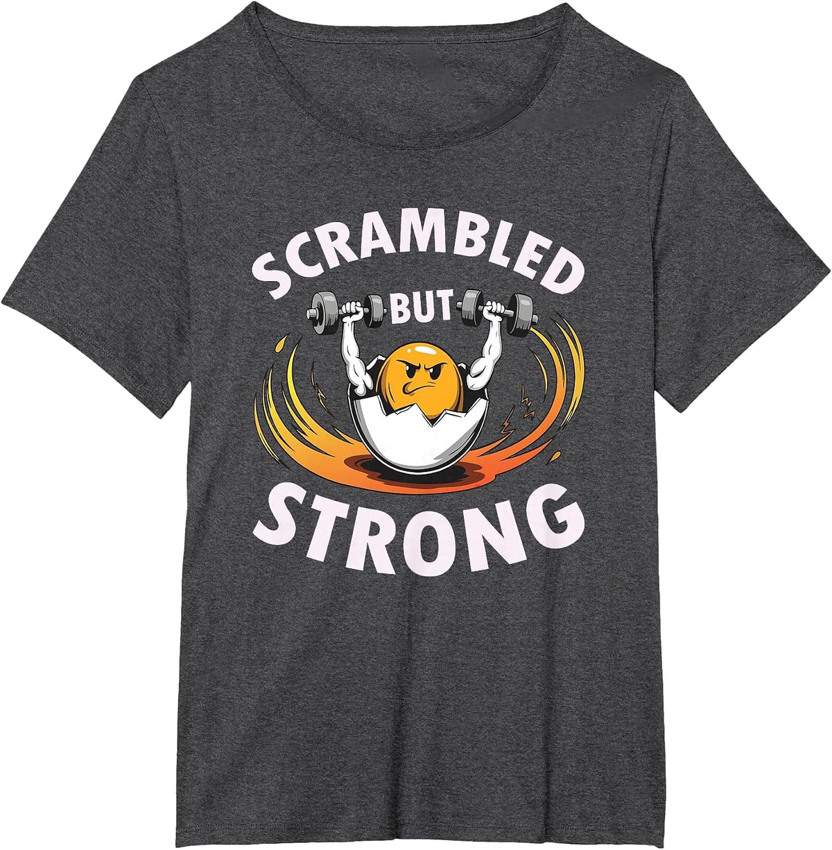 Scrambled But Strong Funny Egg Gym Workout Fitness T-Shirt - Dark Heather Grey