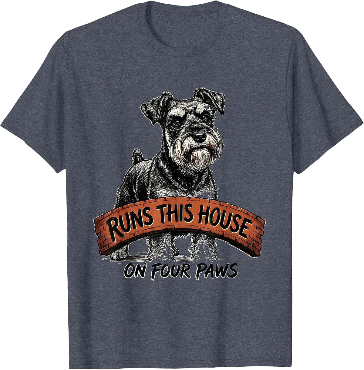 Runs This House On Four Paws Funny Miniature Schnauzer Lover T-Shirt - Heather Blue
