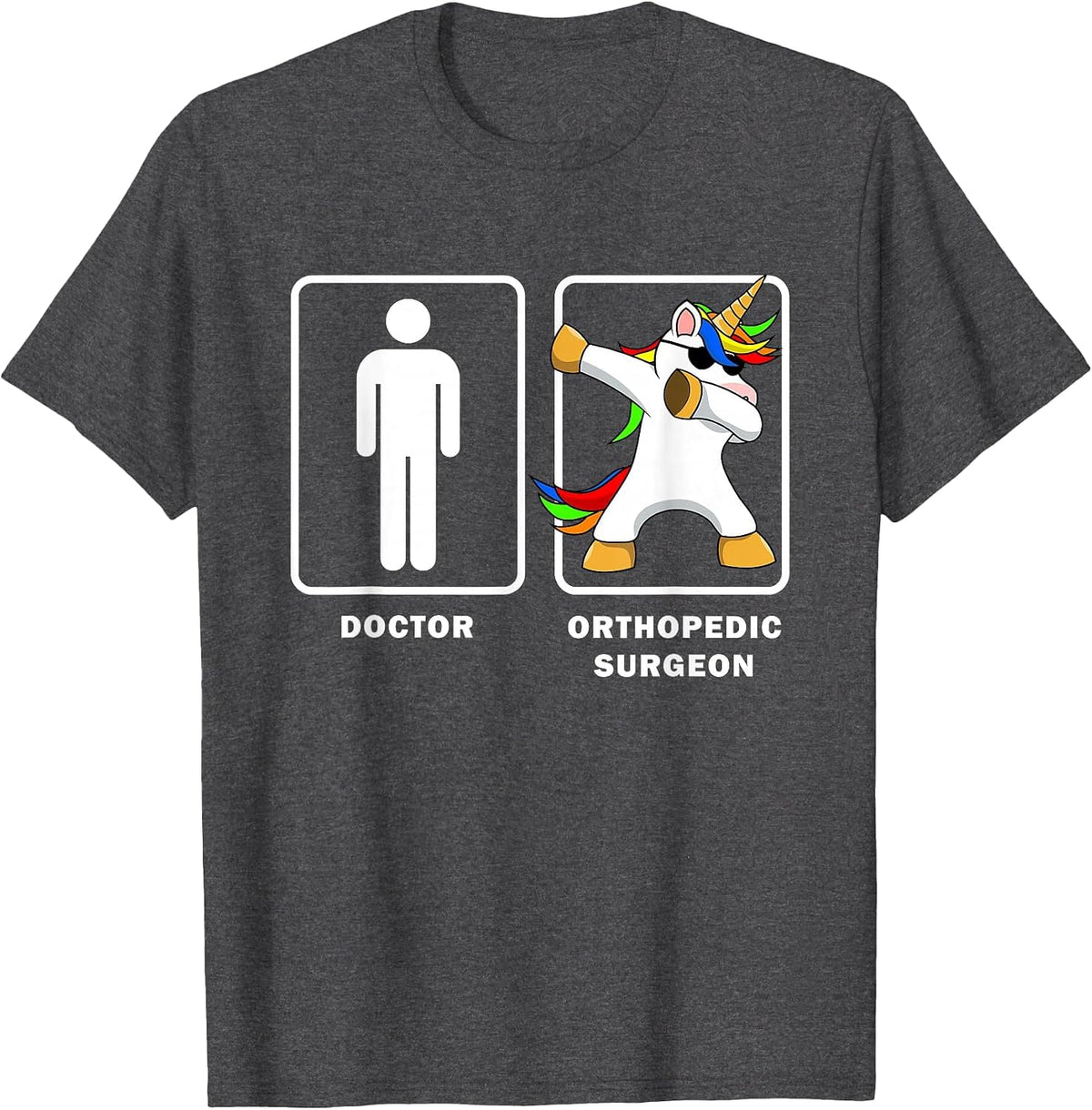 Orthopedic Surgeon VS Doctor Dabbing Unicorn Medical Shirt T-Shirt - Dark Heather Grey
