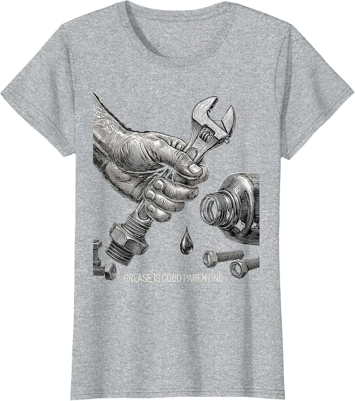 Women's Grease Is Good Parenting Teach Kids Change Oil T-Shirt - Heather Grey