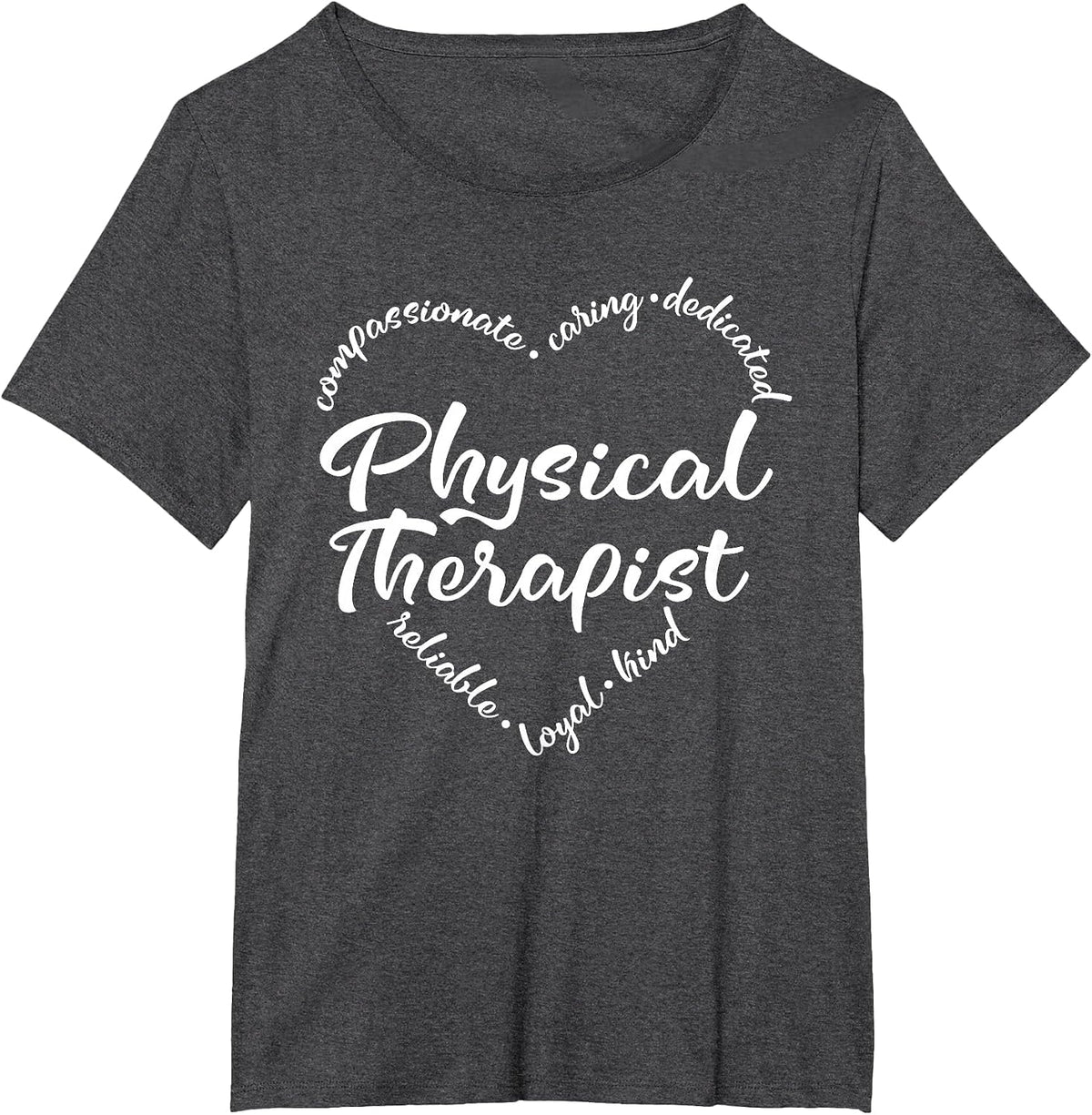 Physical Therapy Heart Word Physical Therapist PT Month T-Shirt - Dark Heather Grey