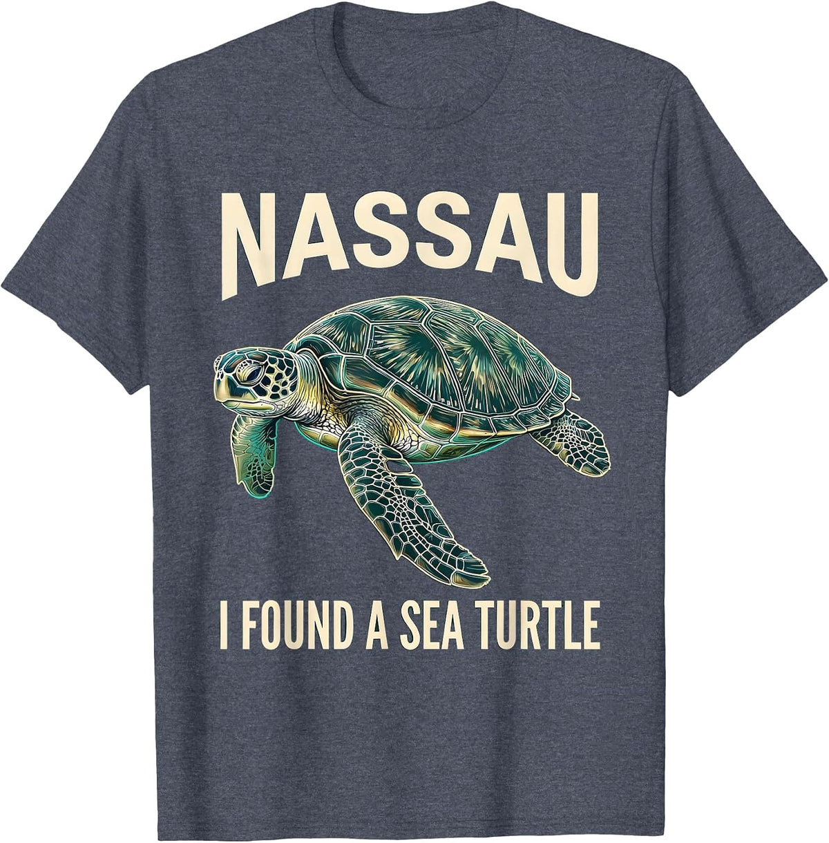 NASSAU I FOUND A SEA TURTLE Tropical Souvenir Beach Turtle T-Shirt - Heather Blue