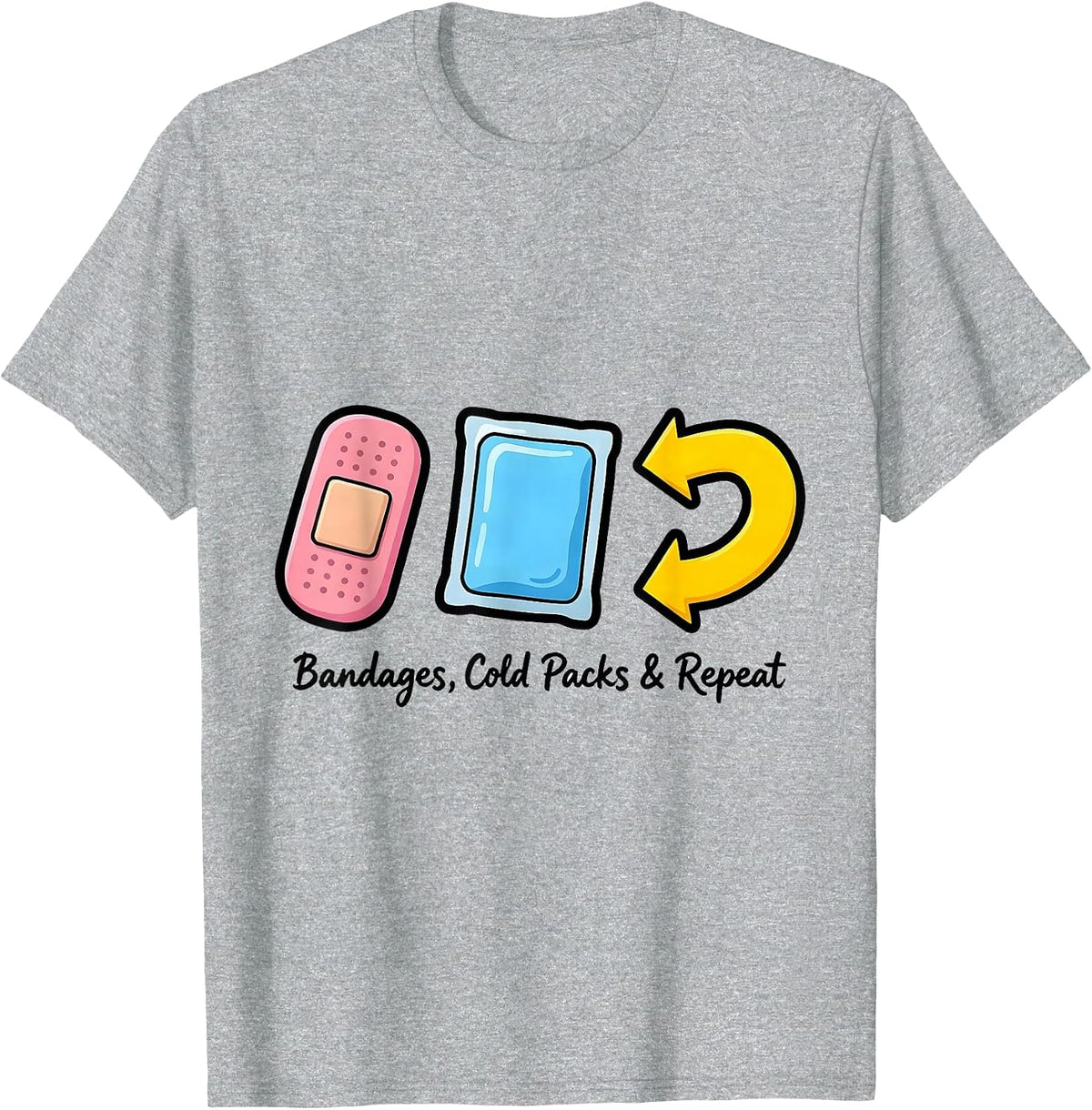 Men's Bandages Cold Packs Repeat Funny School Nurse Welcome Back T-Shirt - Heather Grey