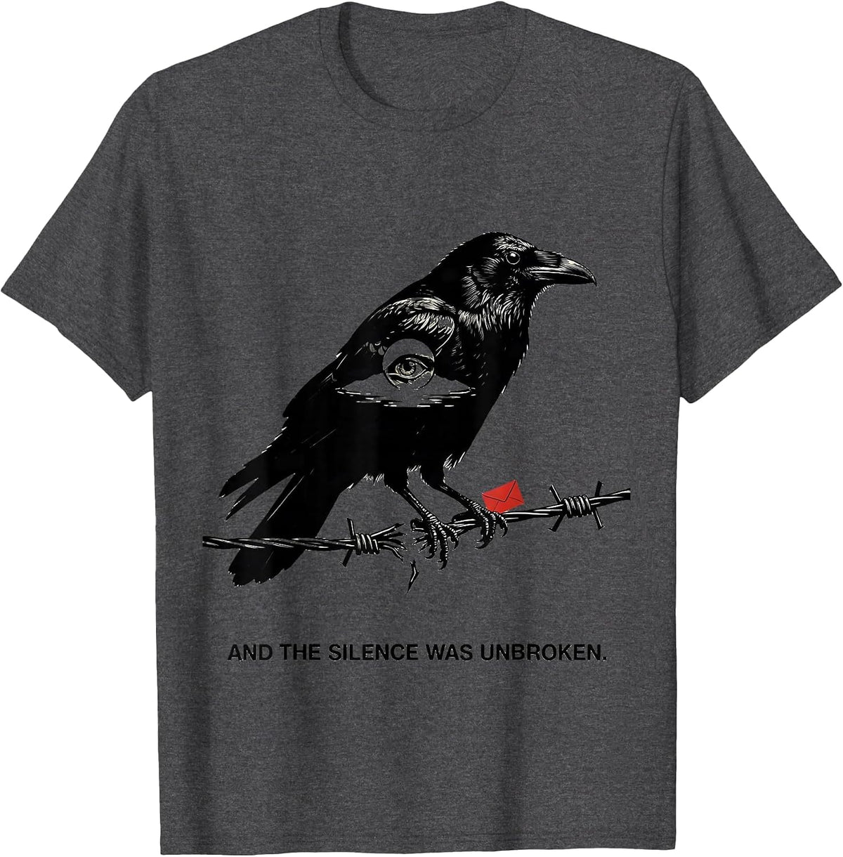 Men's And The Silence Was Unbroken Gothic Edgar Allan Poe Raven T-Shirt - Dark Heather Grey