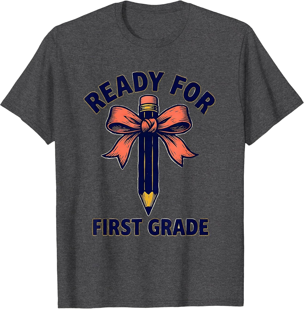 Men's Ready For First Grade Cute Back to School Pencil Bow T-Shirt - Dark Heather Grey