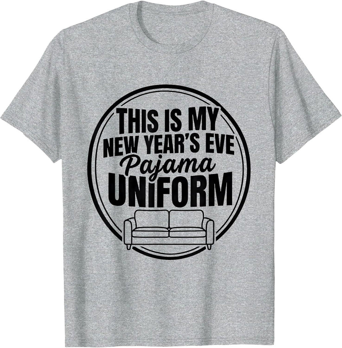 Men's This Is My New Year's Eve Pajama Uniform Funny T-Shirt - Heather Grey