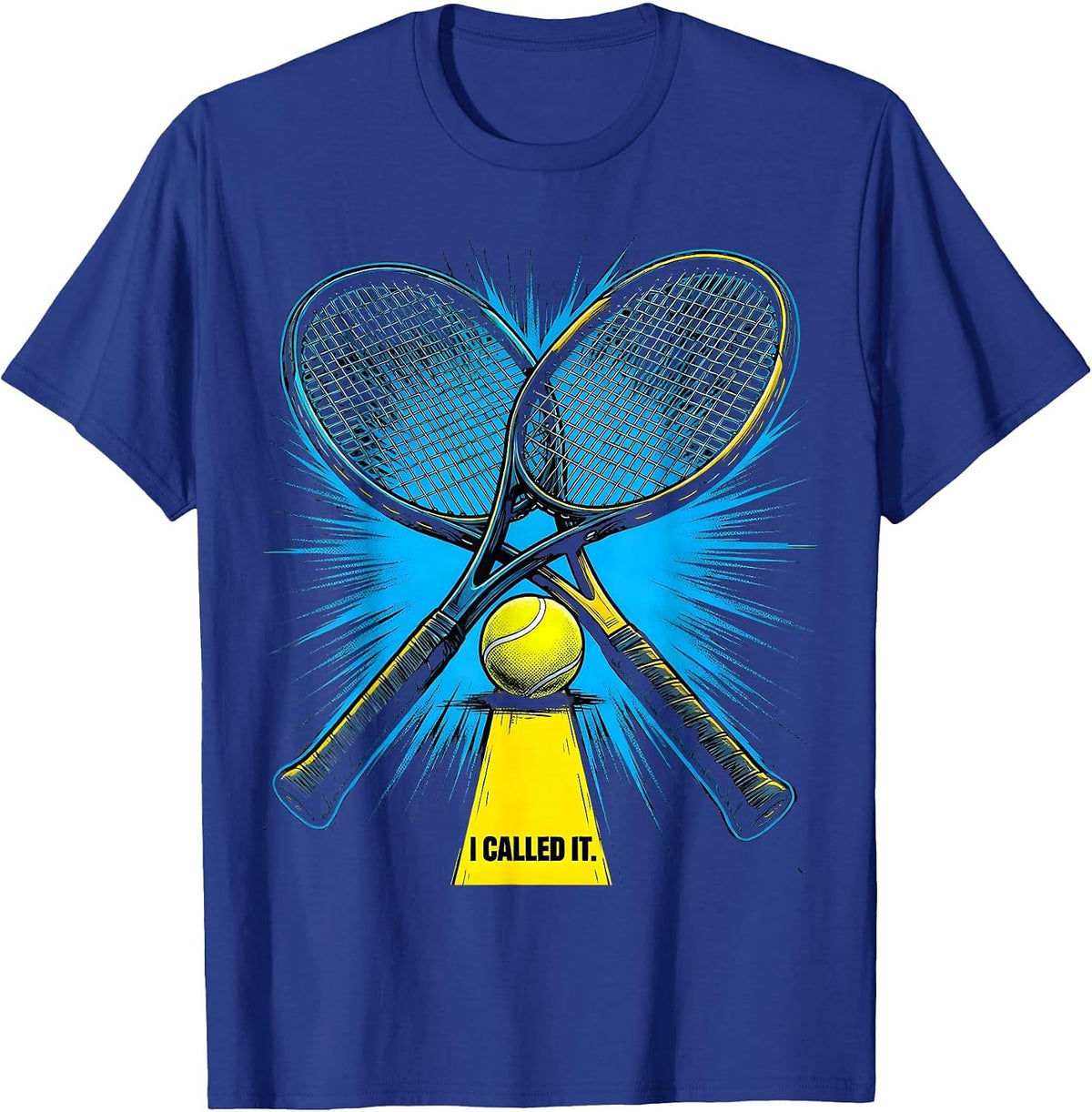 Men's I Called It Funny Tennis Player Comic Book Novelty T-Shirt - Royal Blue
