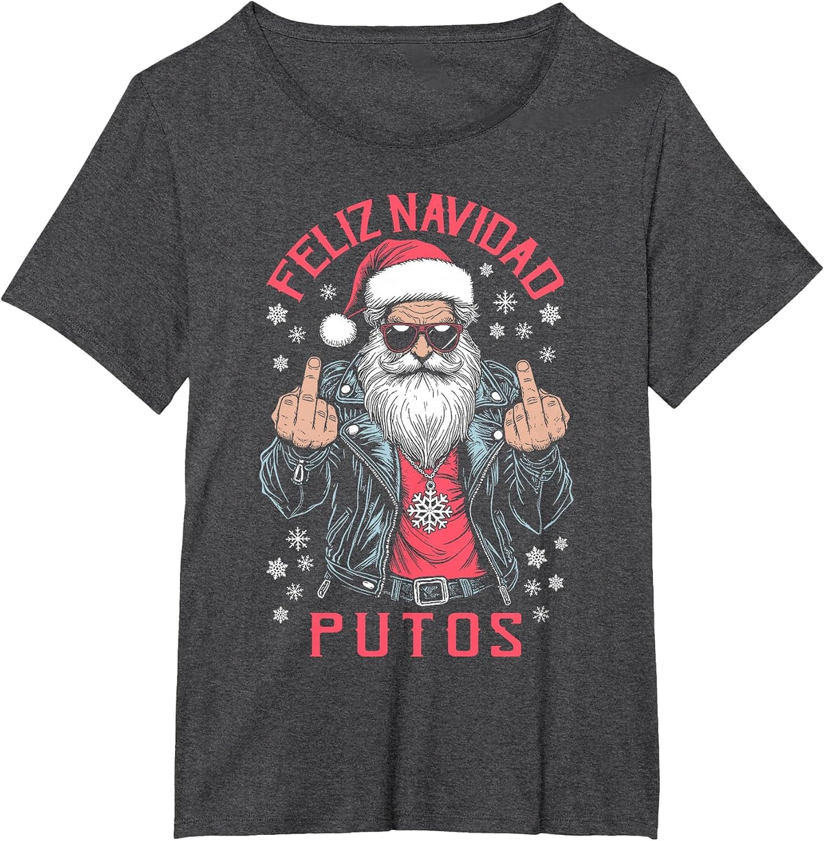 Feliz Navidad Putos Funny Rude Spanish Santa Middle Finger T-Shirt - Dark Heather Grey