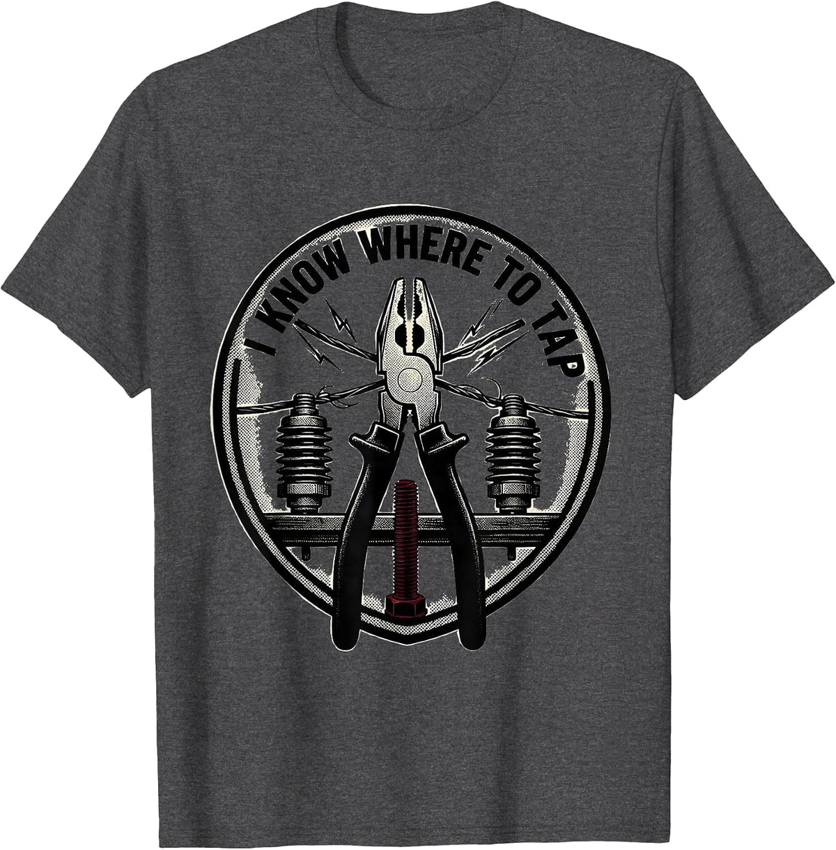I Know Where To Tap Funny Lineman Electrician Skeleton Trade T-Shirt - Dark Heather Grey