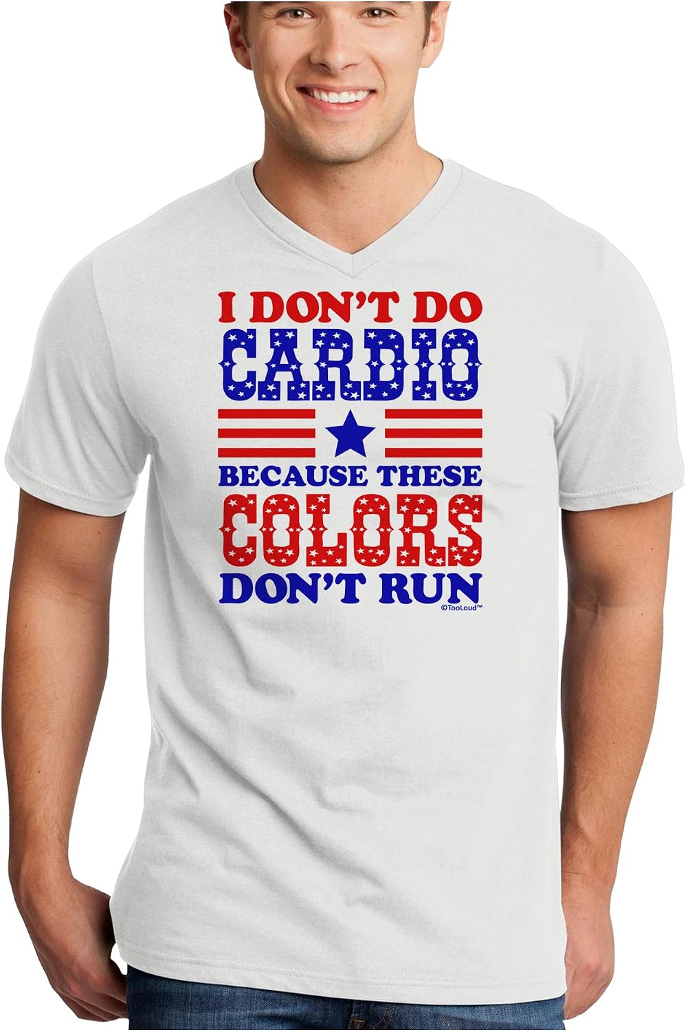 TOOLOUD I Don't Do Cardio Because These Colors Don't Run Adult V-Neck T-Shirt - White