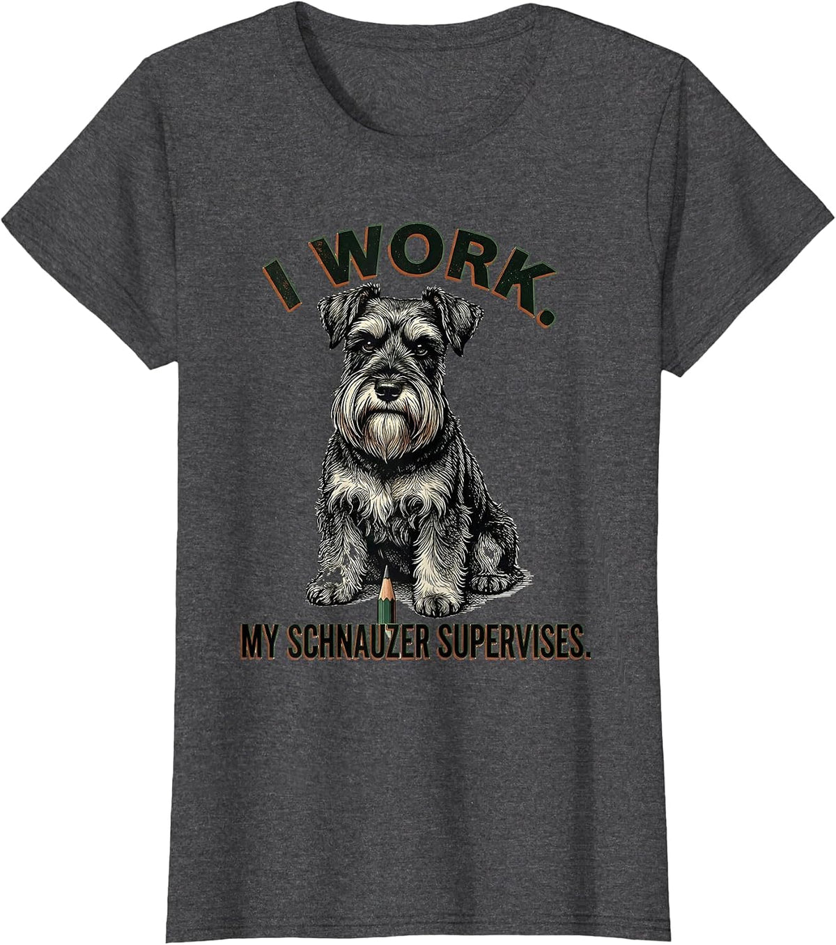 Women's I Work My Schnauzer Supervises Vintage Miniature Schnauzer T-Shirt - Dark Heather Grey