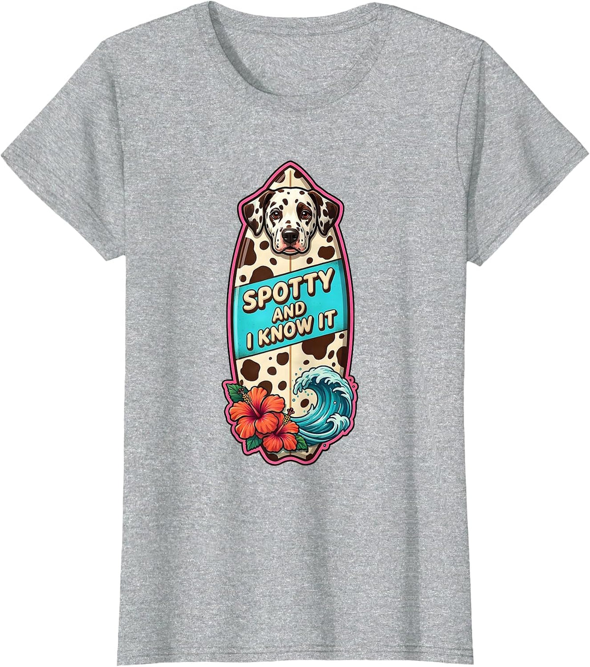 Women's Spotty and I Know It Dalmatian Design T-Shirt - Heather Grey