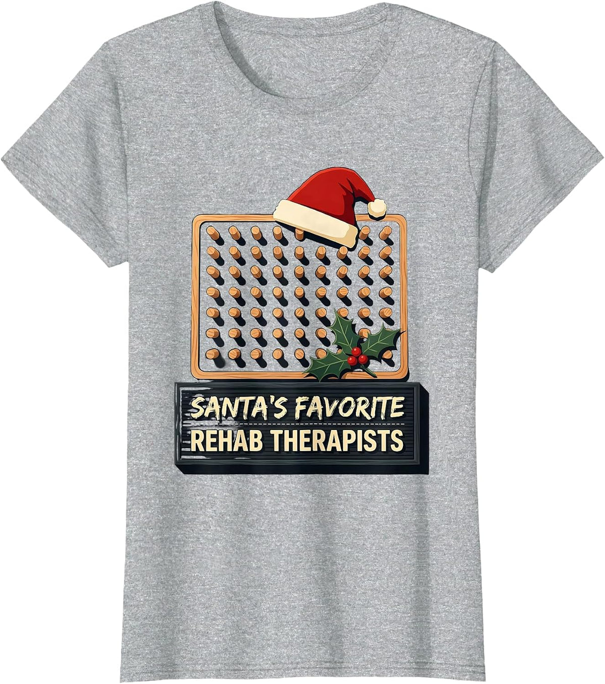 Women's Santa's Favorite Rehab Therapists Funny Physical Therapy T-Shirt - Heather Grey