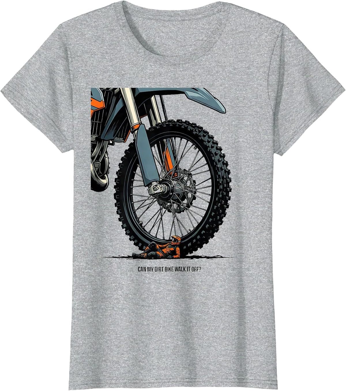 Women's Can My Dirt Bike Walk It Off Funny Motocross Dirt Bike Rider T-Shirt - Heather Grey