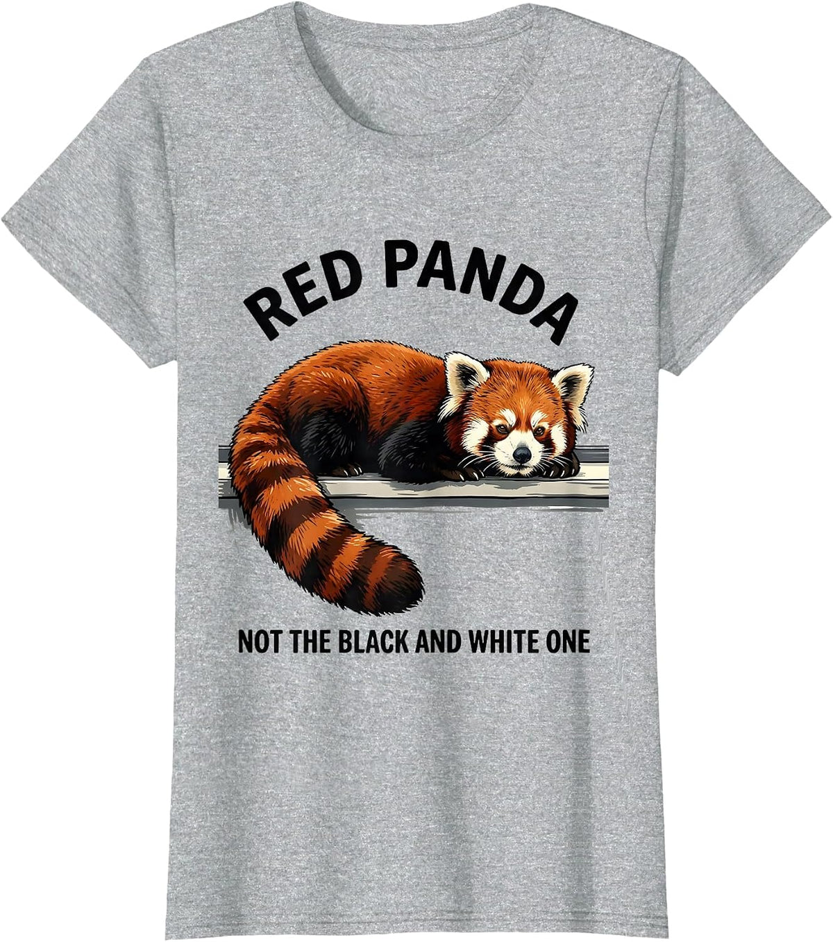 Women's Red Panda Not The Black And White One Funny Animal Lover T-Shirt - Heather Grey