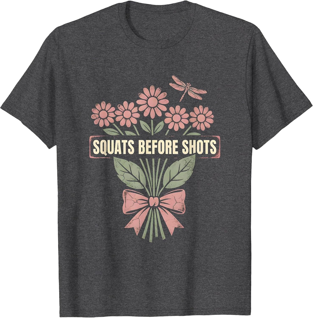 Squats Before Shots Funny Gym Design T-Shirt - Dark Heather Grey