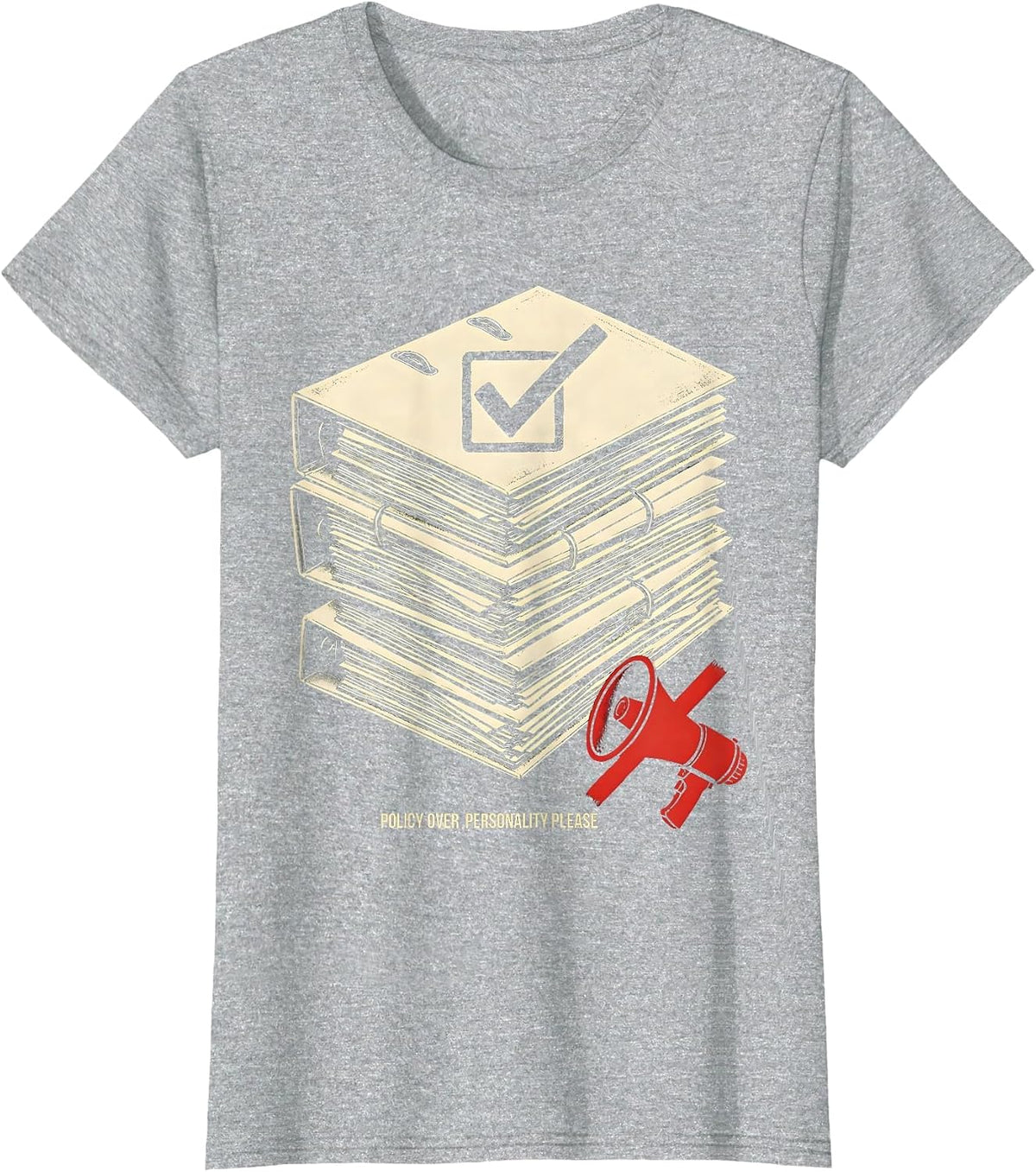 Policy Over Personality Please Political Design T-Shirt - Heather Grey