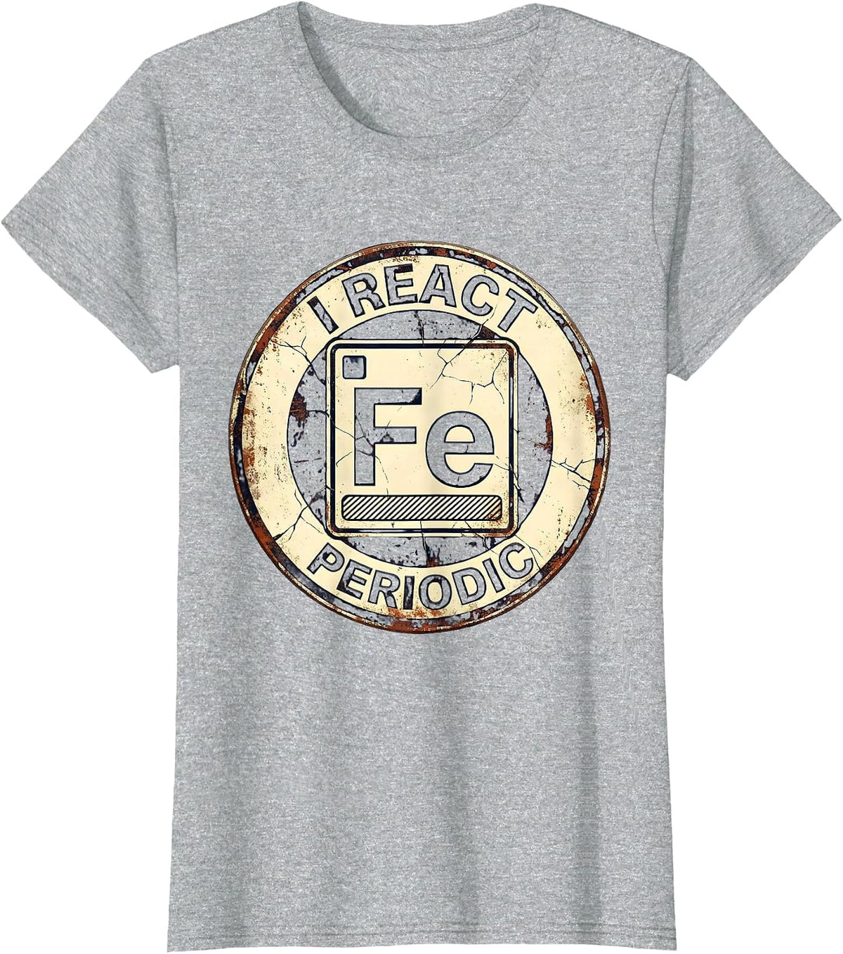 Women's I React Periodic Distressed Funny Science Chemistry Student T-Shirt - Heather Grey