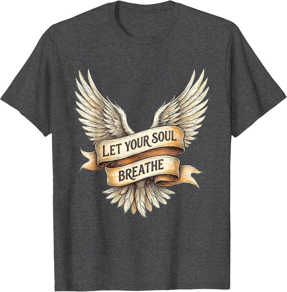 Let Your Soul Breathe Freedom Graphic Design T-Shirt - Dark Heather Grey