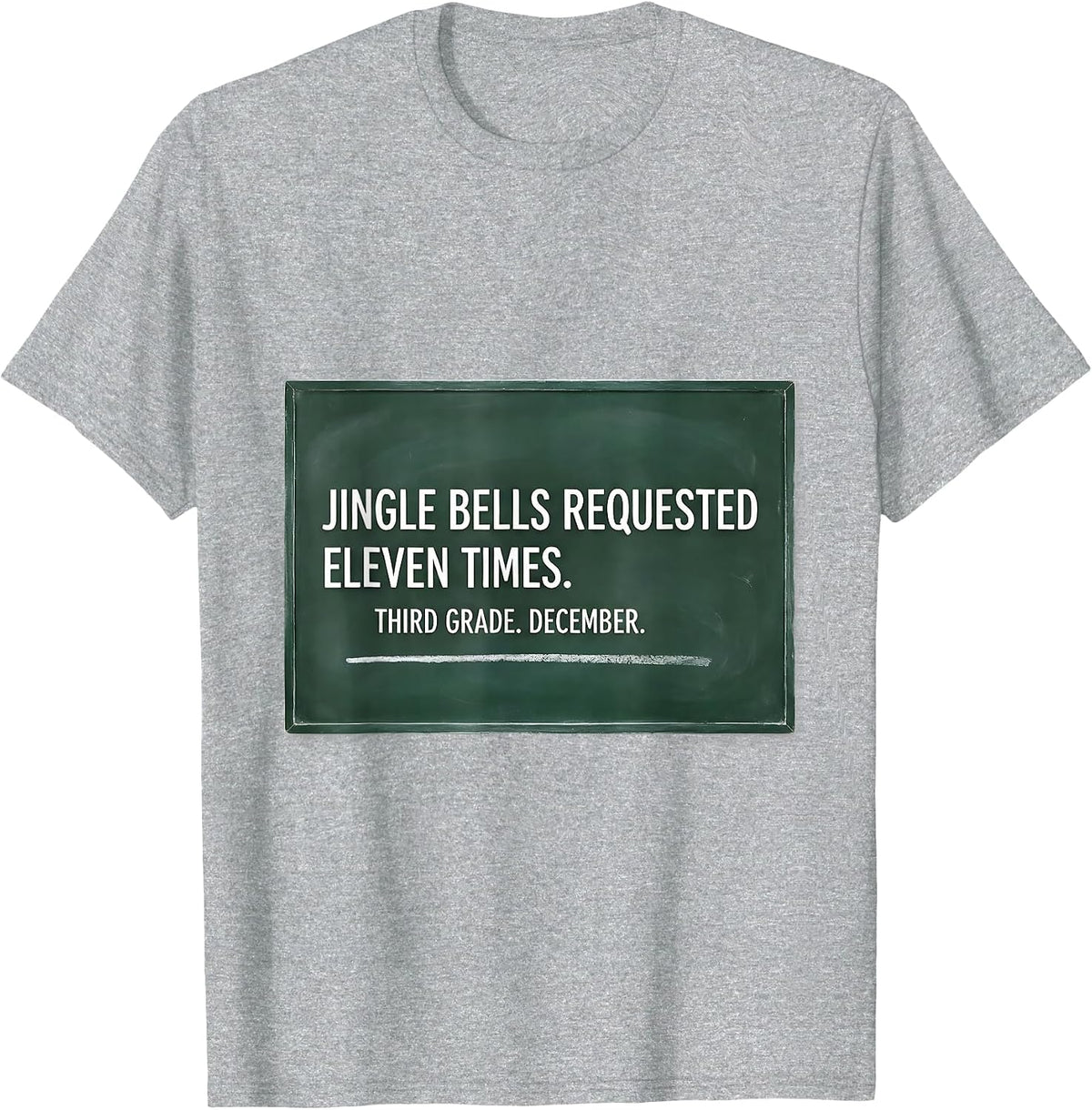 Men's Jingle Bells Requested Eleven Times Third Grade Christmas T-Shirt - Heather Grey