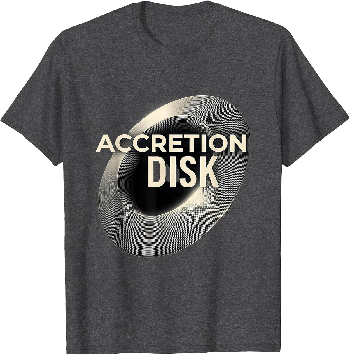 Men's Accretion Disk Physics Astrophysics Science Lover Universe T-Shirt - Dark Heather Grey