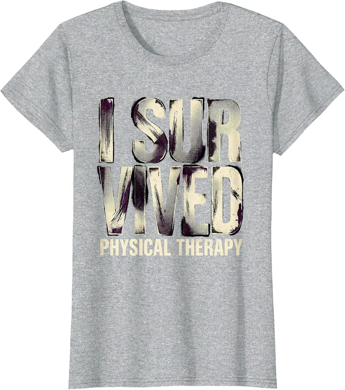 I Survived Physical Therapy Bold Statement Design T-Shirt - Heather Grey