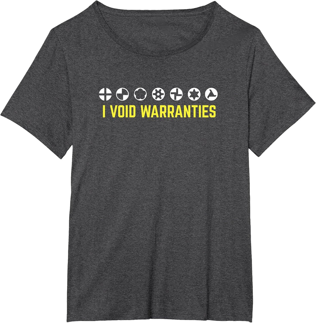 I Void Warranties T-Shirt Funny Sarcastic Auto Repair Tee T-Shirt - Dark Heather Grey