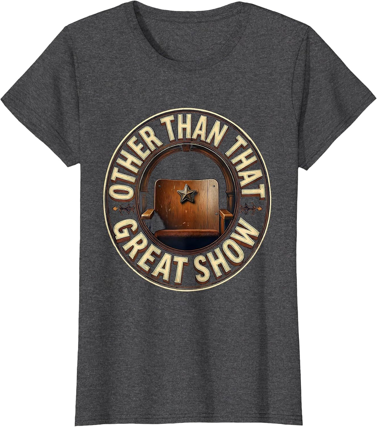 Women's Wooden Theatre Seat Deadpan Humor History Lover T-Shirt - Dark Heather Grey