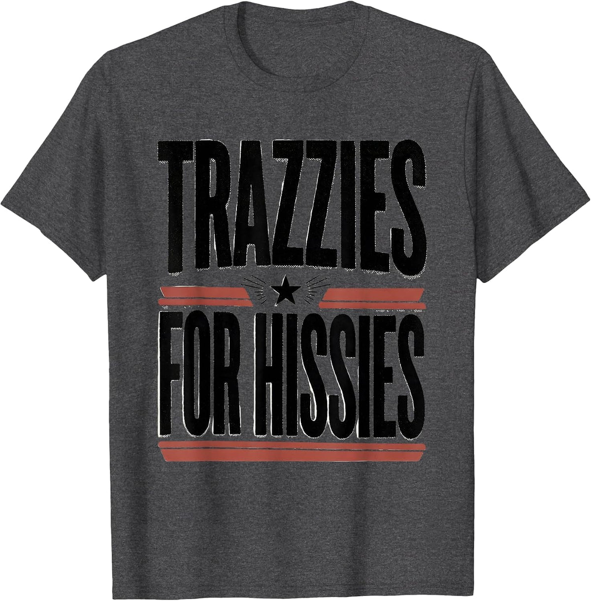 Trazzies For Hissies Funny Vet Tech Veterinary Technician T-Shirt - Dark Heather Grey