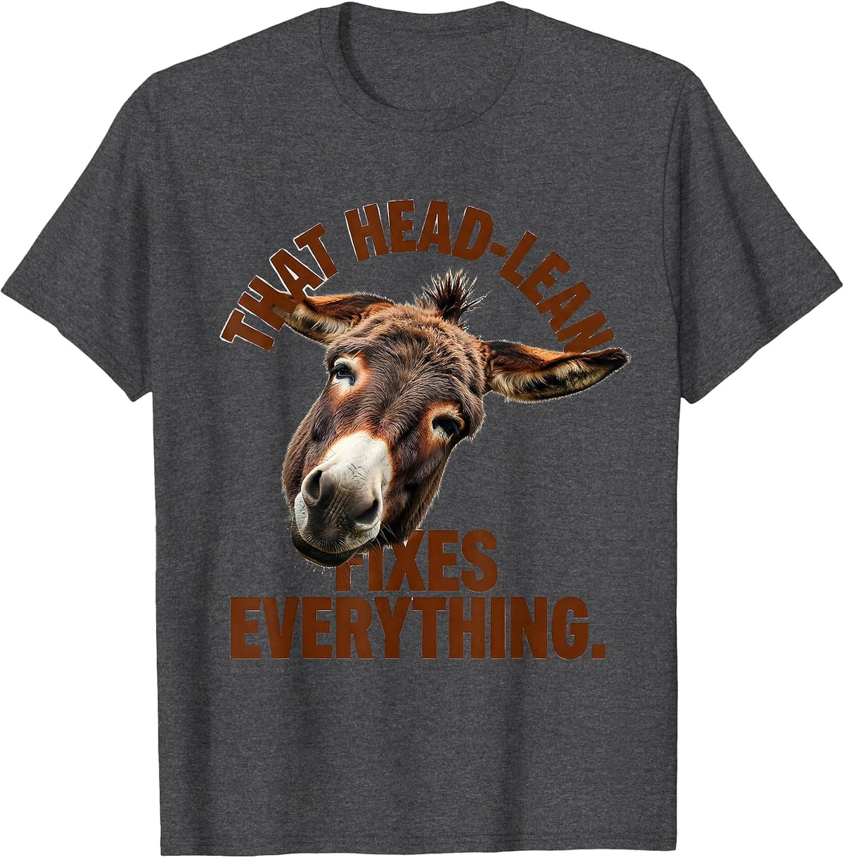 Men's That Head-Lean Fixes Everything Funny Donkey Animal Lover T-Shirt - Dark Heather Grey