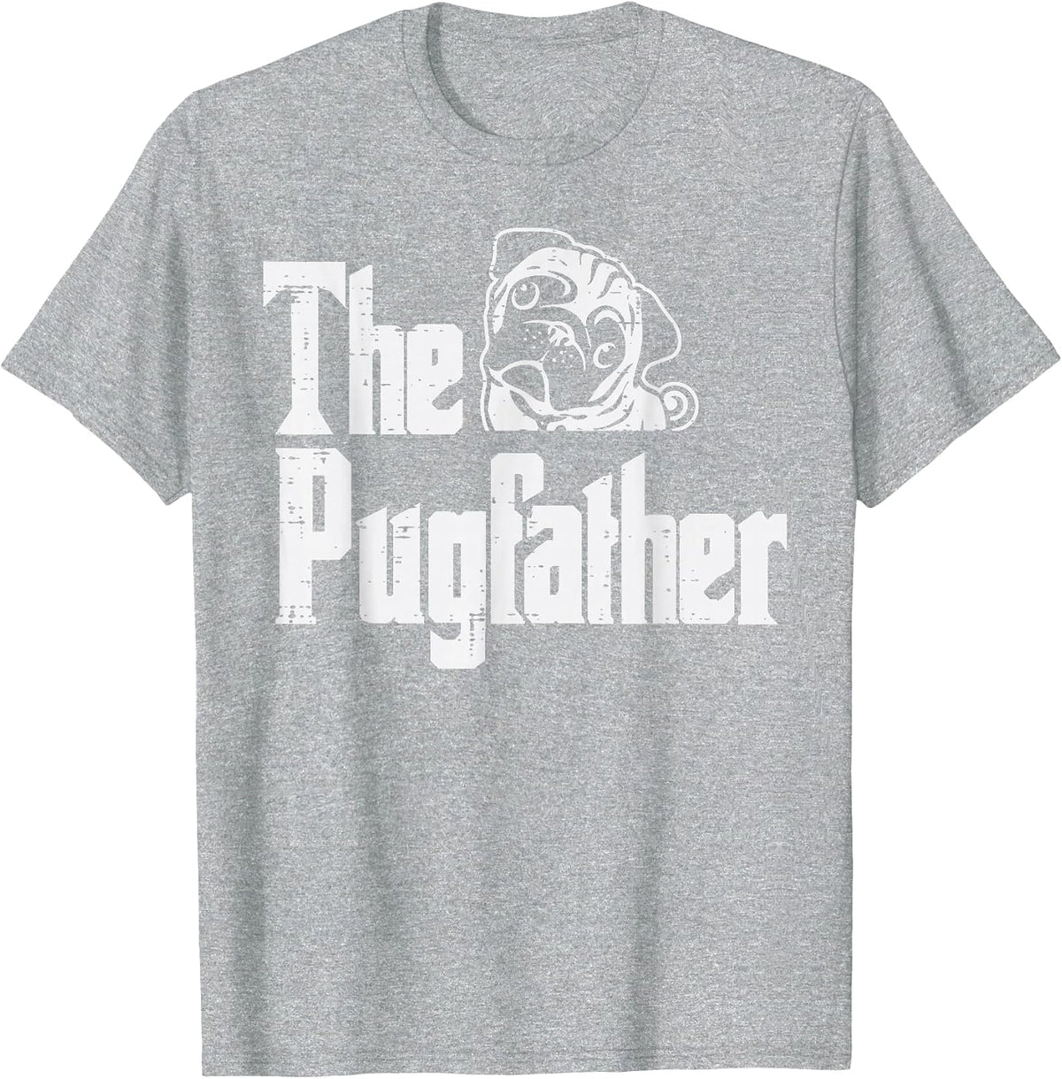 Fathers Day The Pug Father Pug Daddy Papa Fur Dad Dog Owner T-Shirt - Heather Grey